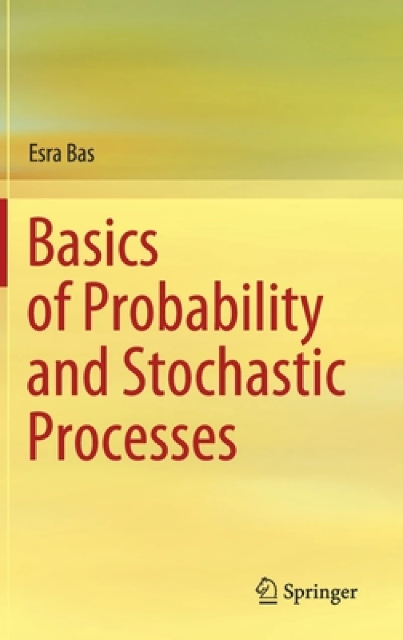 Basics of Probability and Stochastic Processes