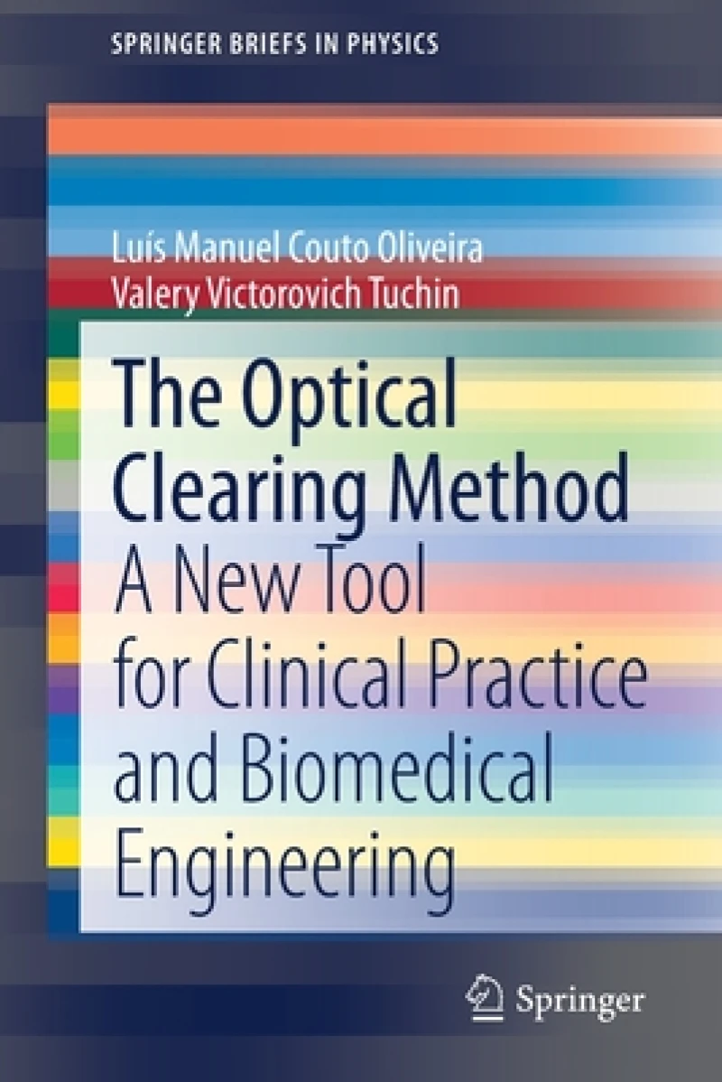 The Optical Clearing Method