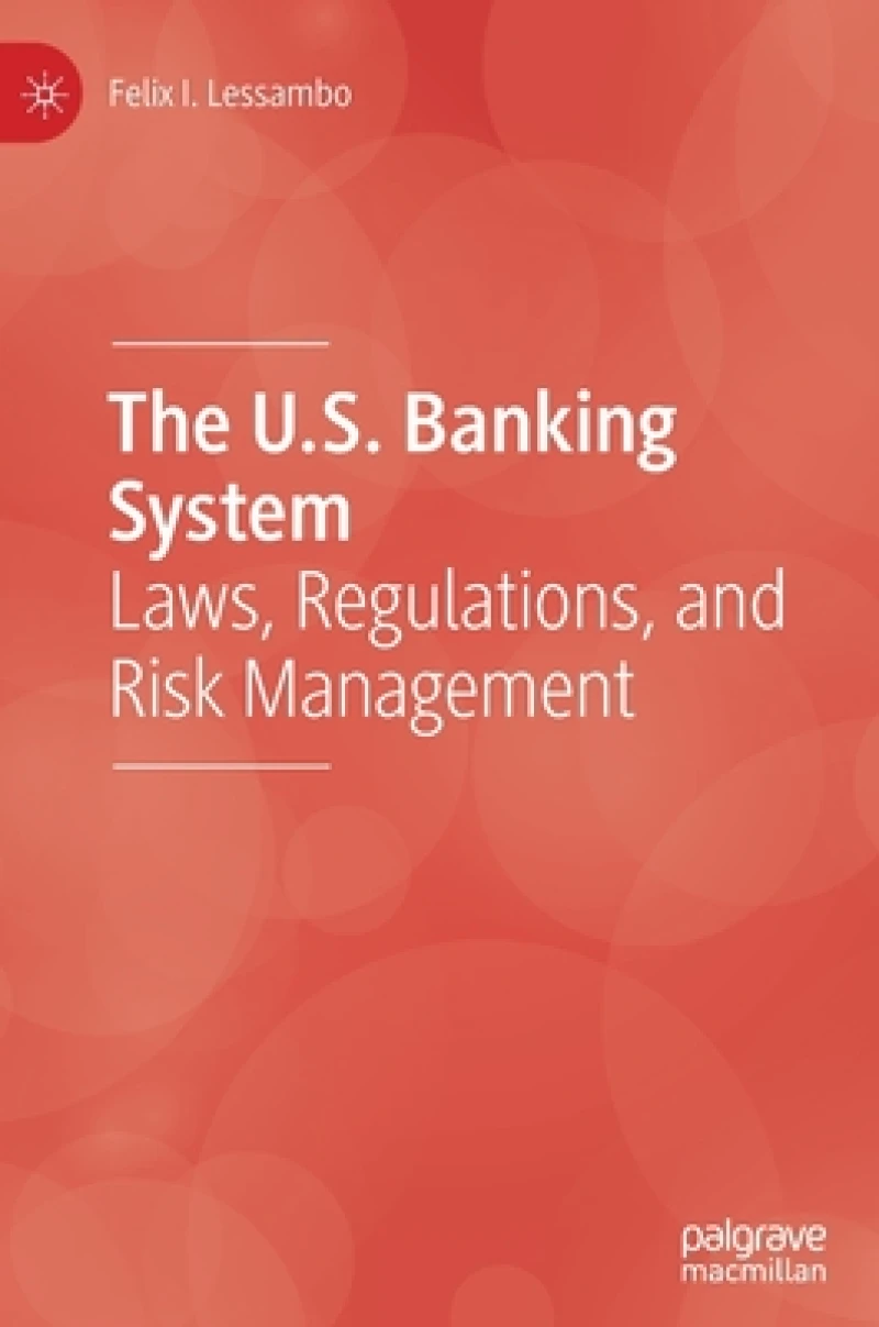 The U.S. Banking System