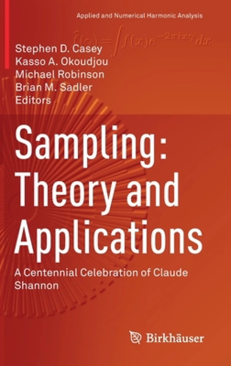 Sampling: Theory and Applications
