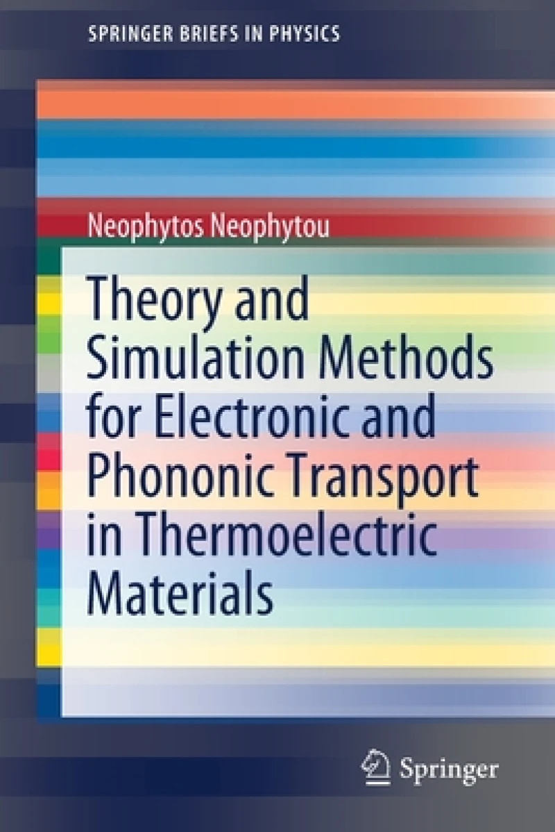 Theory and Simulation Methods for Electronic and Phononic Transport in Thermoelectric Materials
