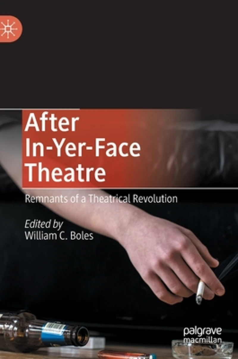 After In-Yer-Face Theatre