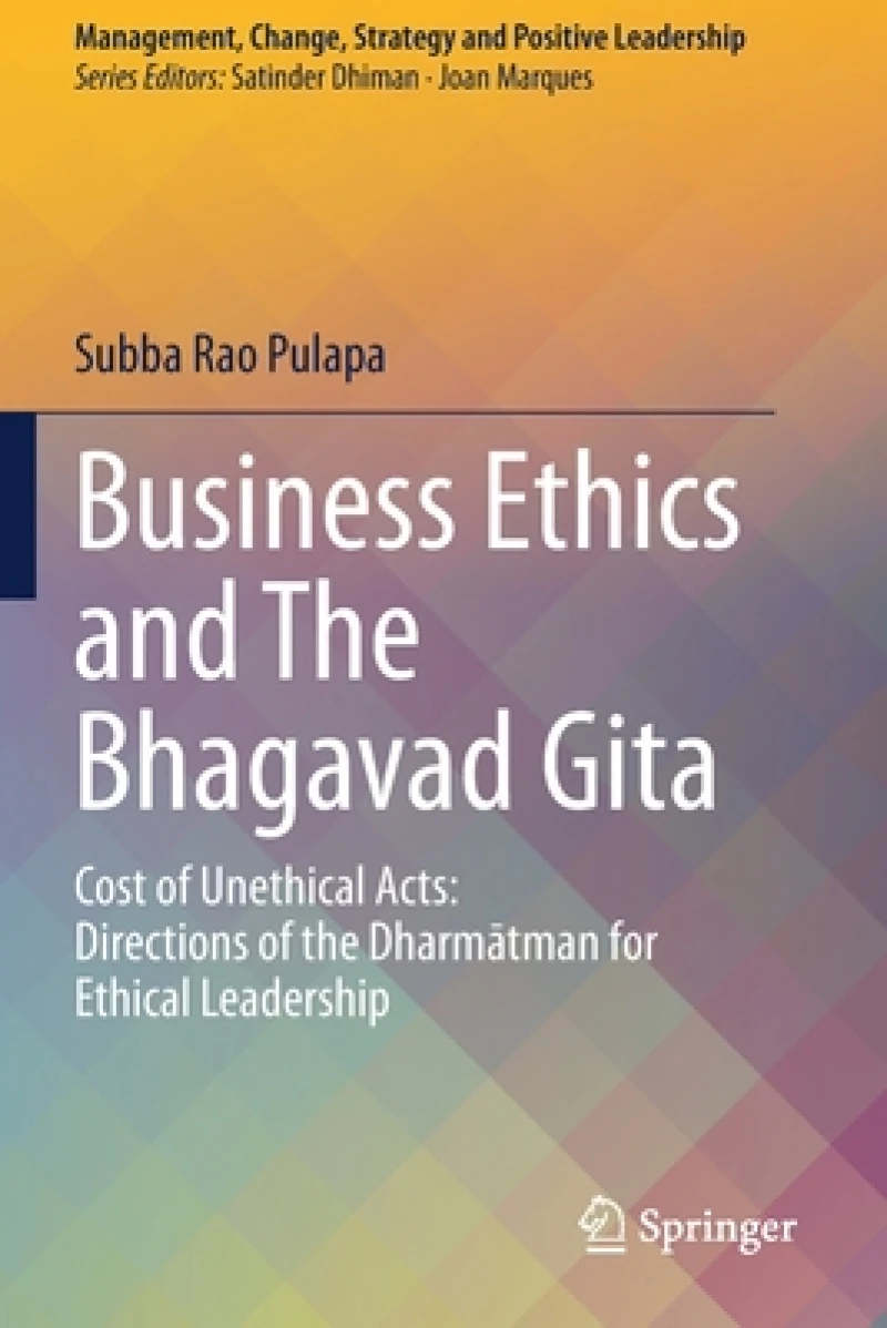 Business Ethics and The Bhagavad Gita
