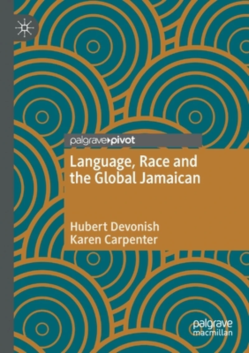 Language, Race and the Global Jamaican