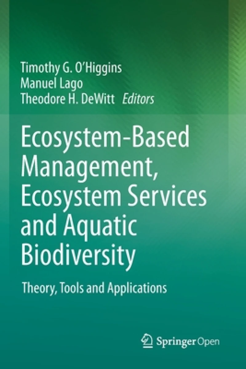 Ecosystem-Based Management, Ecosystem Services and Aquatic Biodiversity