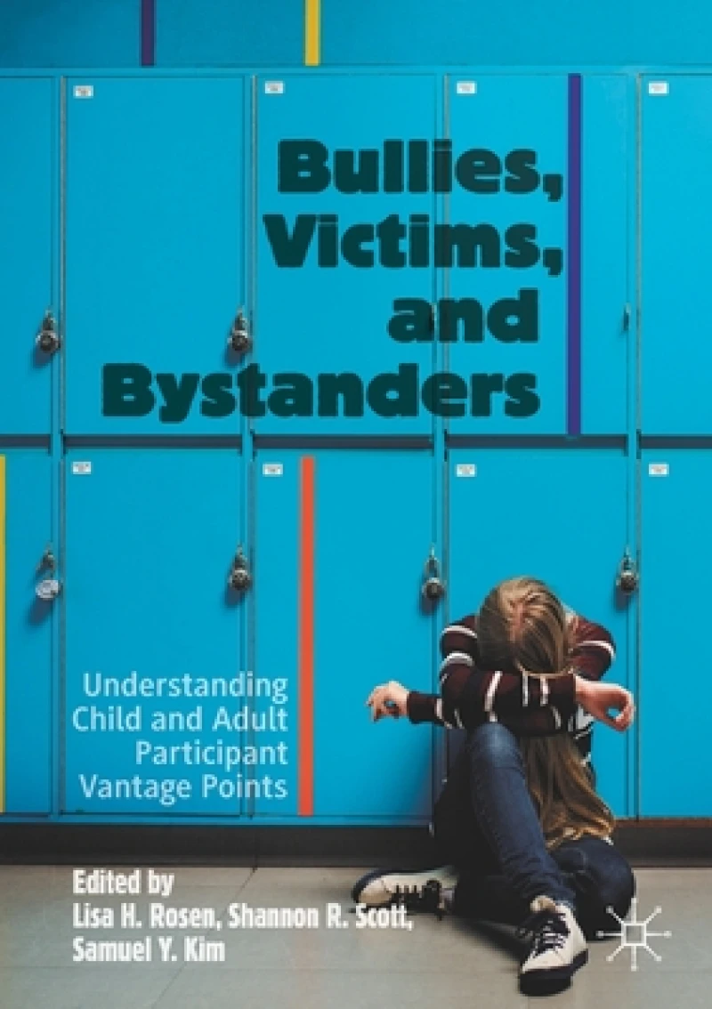 Bullies, Victims, and Bystanders