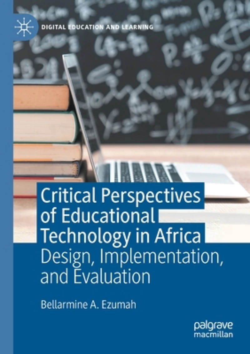 Critical Perspectives of Educational Technology in Africa
