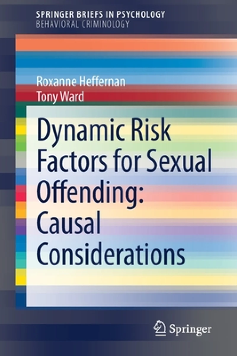Dynamic Risk Factors for Sexual Offending