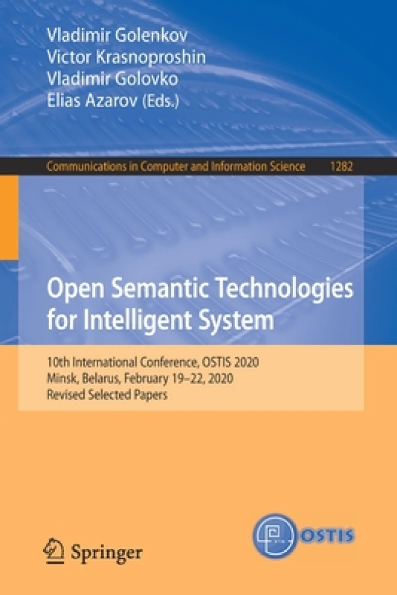 Open Semantic Technologies for Intelligent System