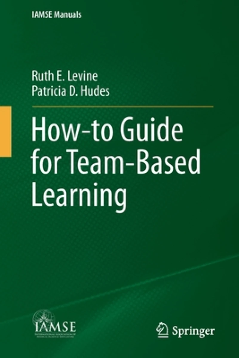 How-to Guide for Team-Based Learning
