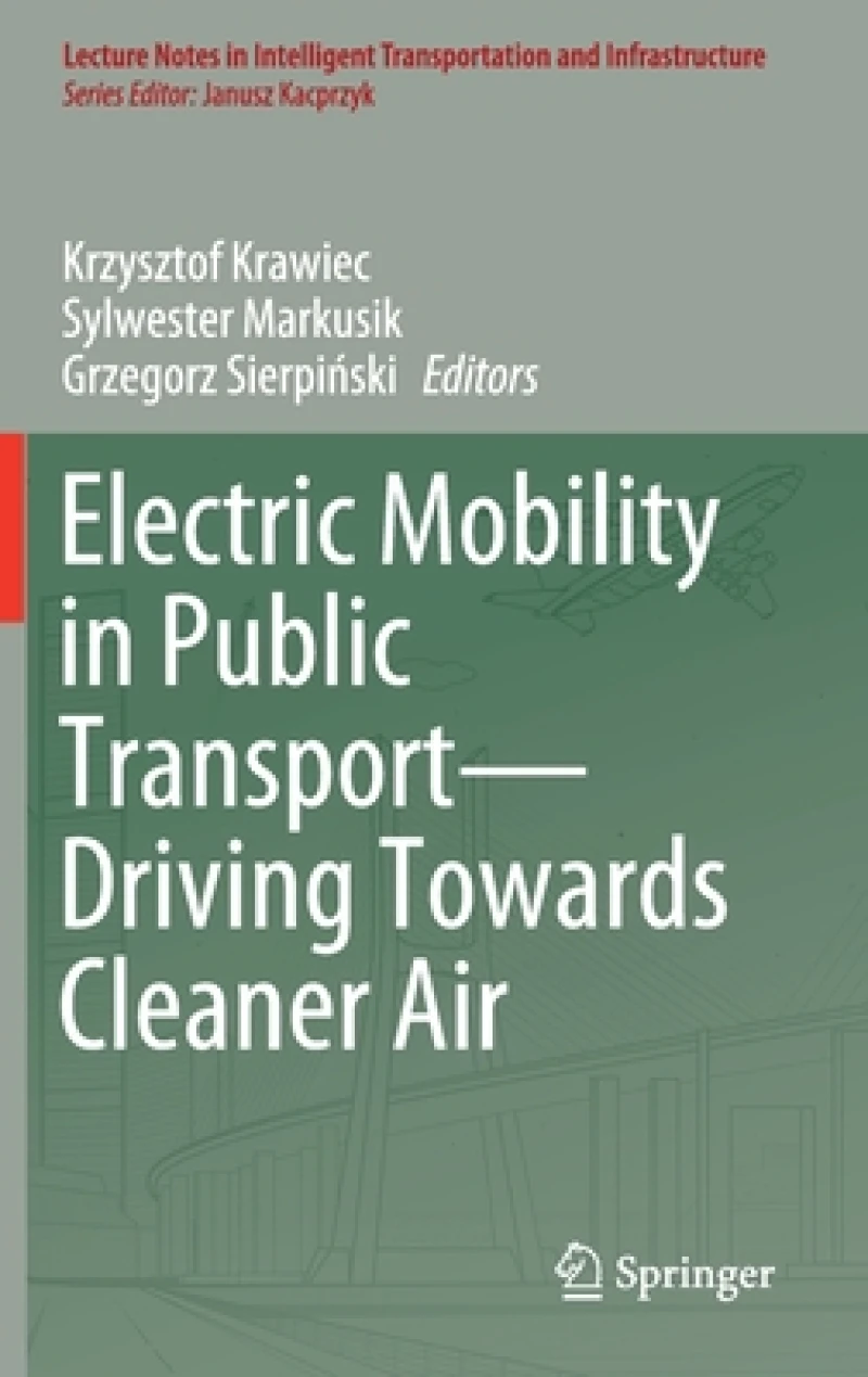 Electric Mobility in Public Transport—Driving Towards Cleaner Air