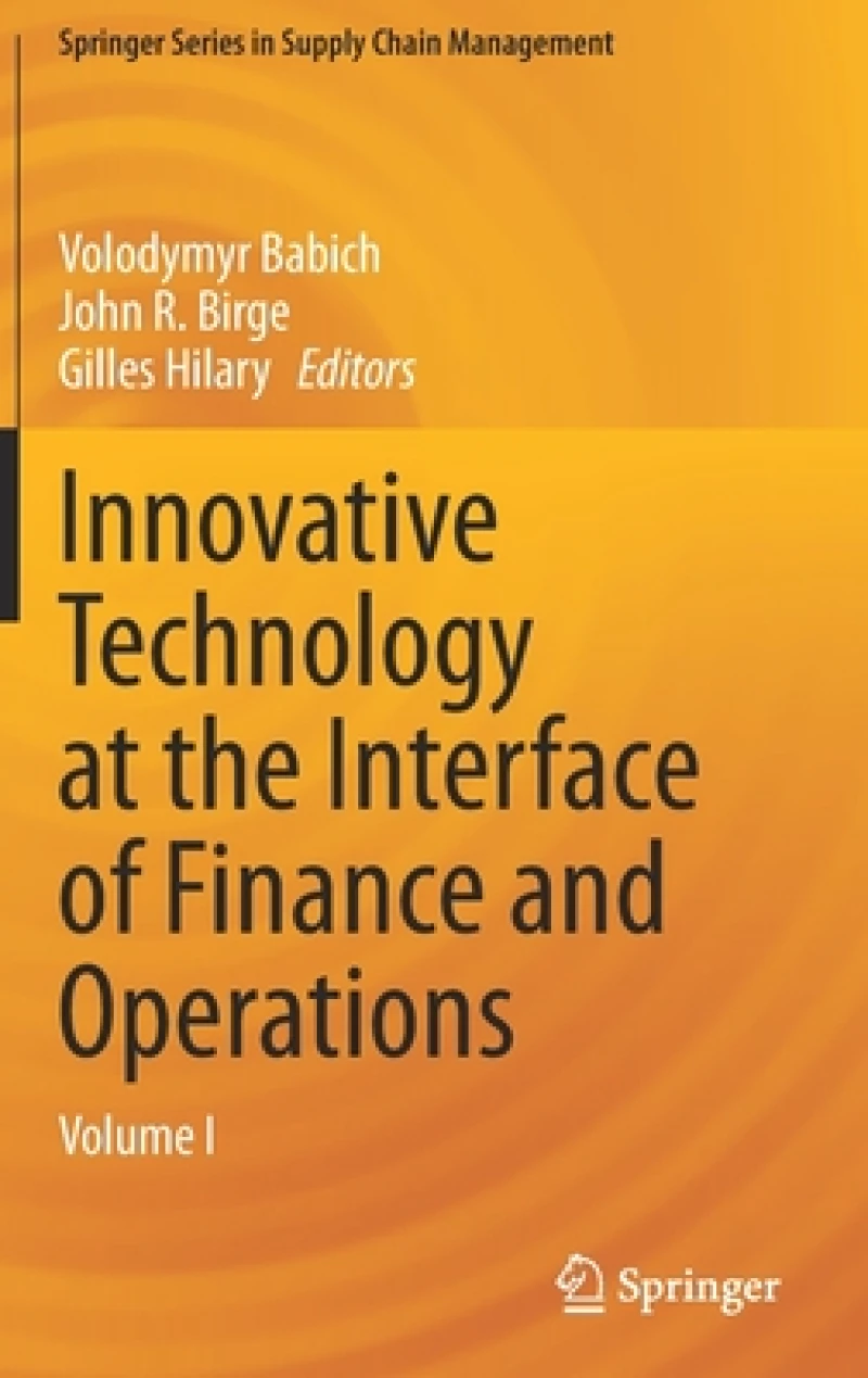 Innovative Technology at the Interface of Finance and Operations
