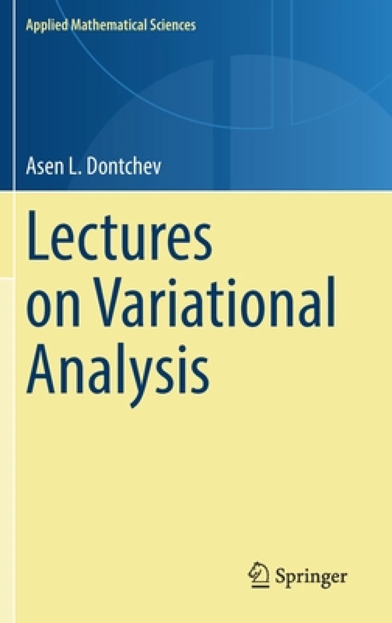 Lectures on Variational Analysis