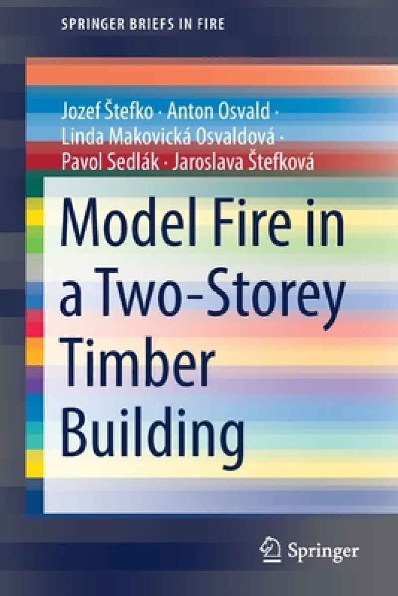 Model Fire in a Two-Storey Timber Building