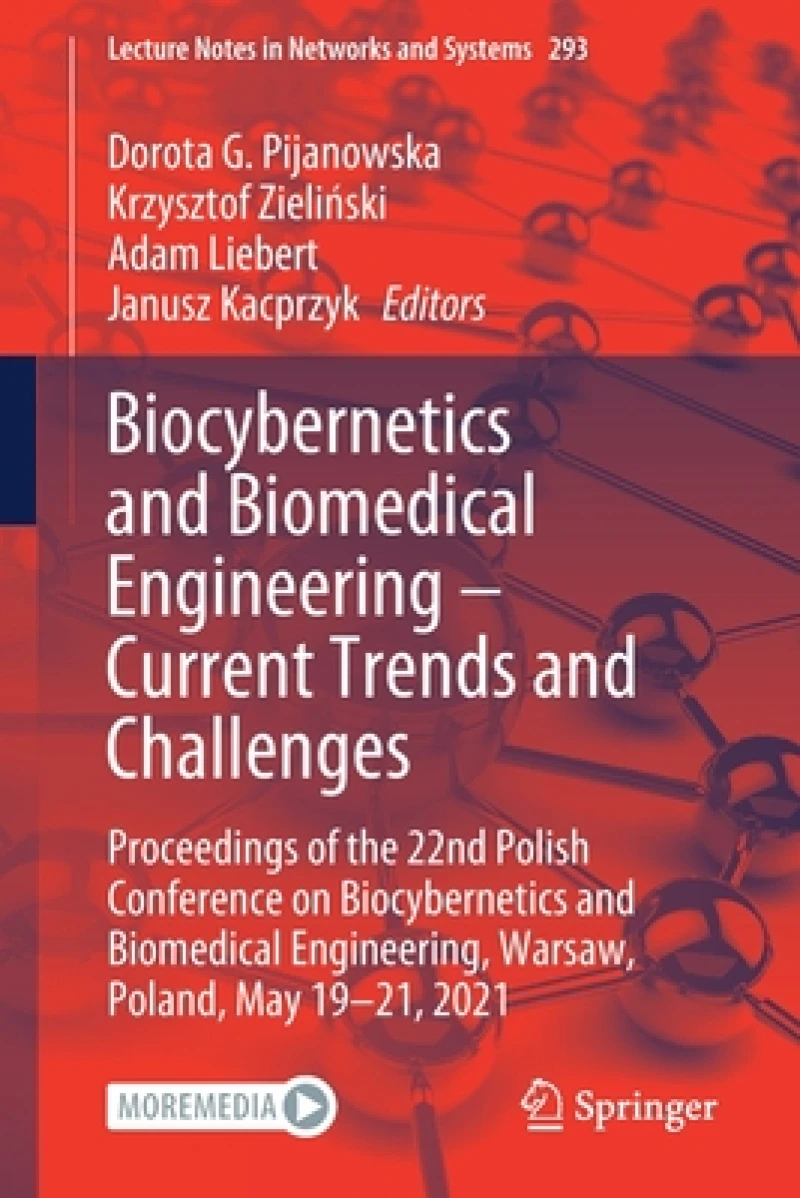 Biocybernetics and Biomedical Engineering – Current Trends and Challenges