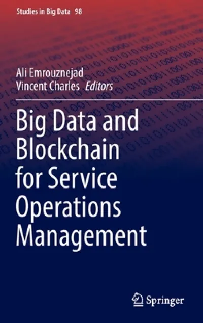 Big Data and Blockchain for Service Operations Management