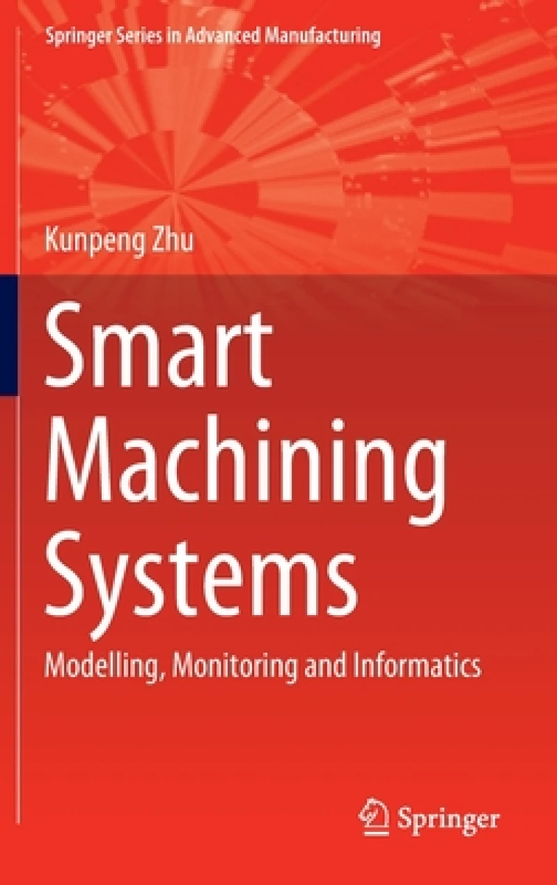 Smart Machining Systems