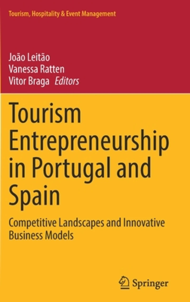 Tourism Entrepreneurship in Portugal and Spain