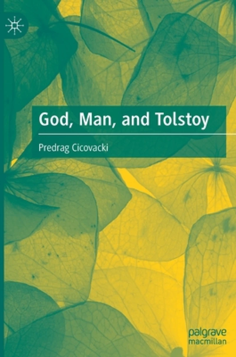 God, Man, and Tolstoy