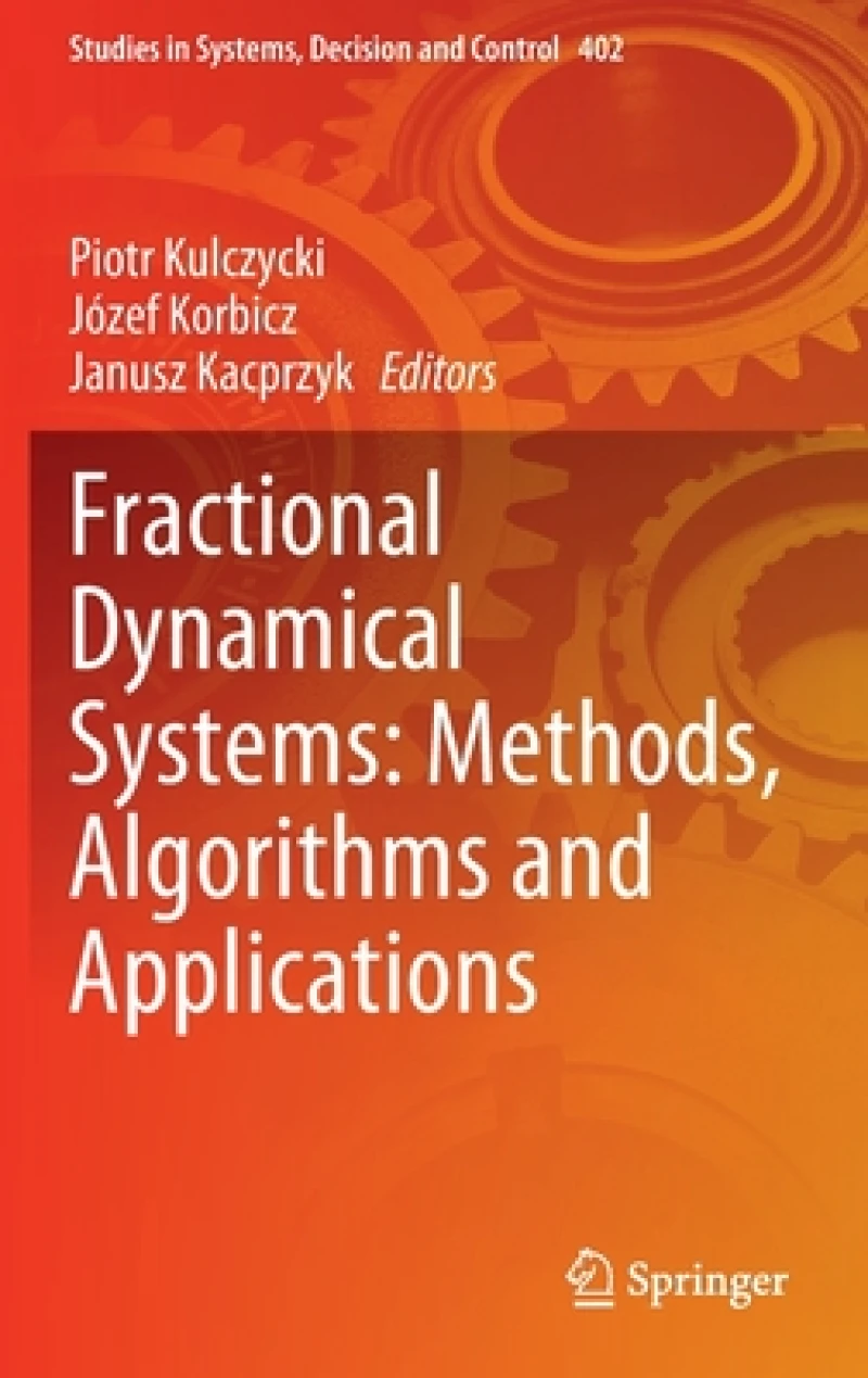 Fractional Dynamical Systems: Methods, Algorithms and Applications