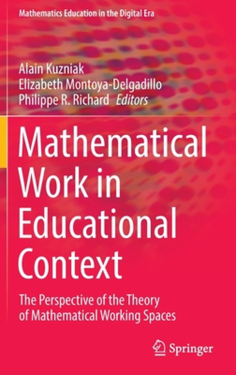Mathematical Work in Educational Context
