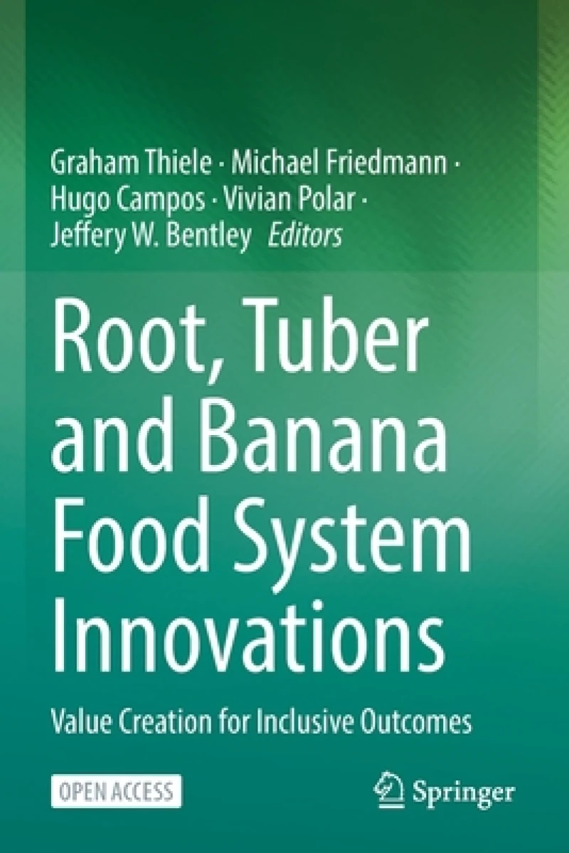 Root, Tuber and Banana Food System Innovations