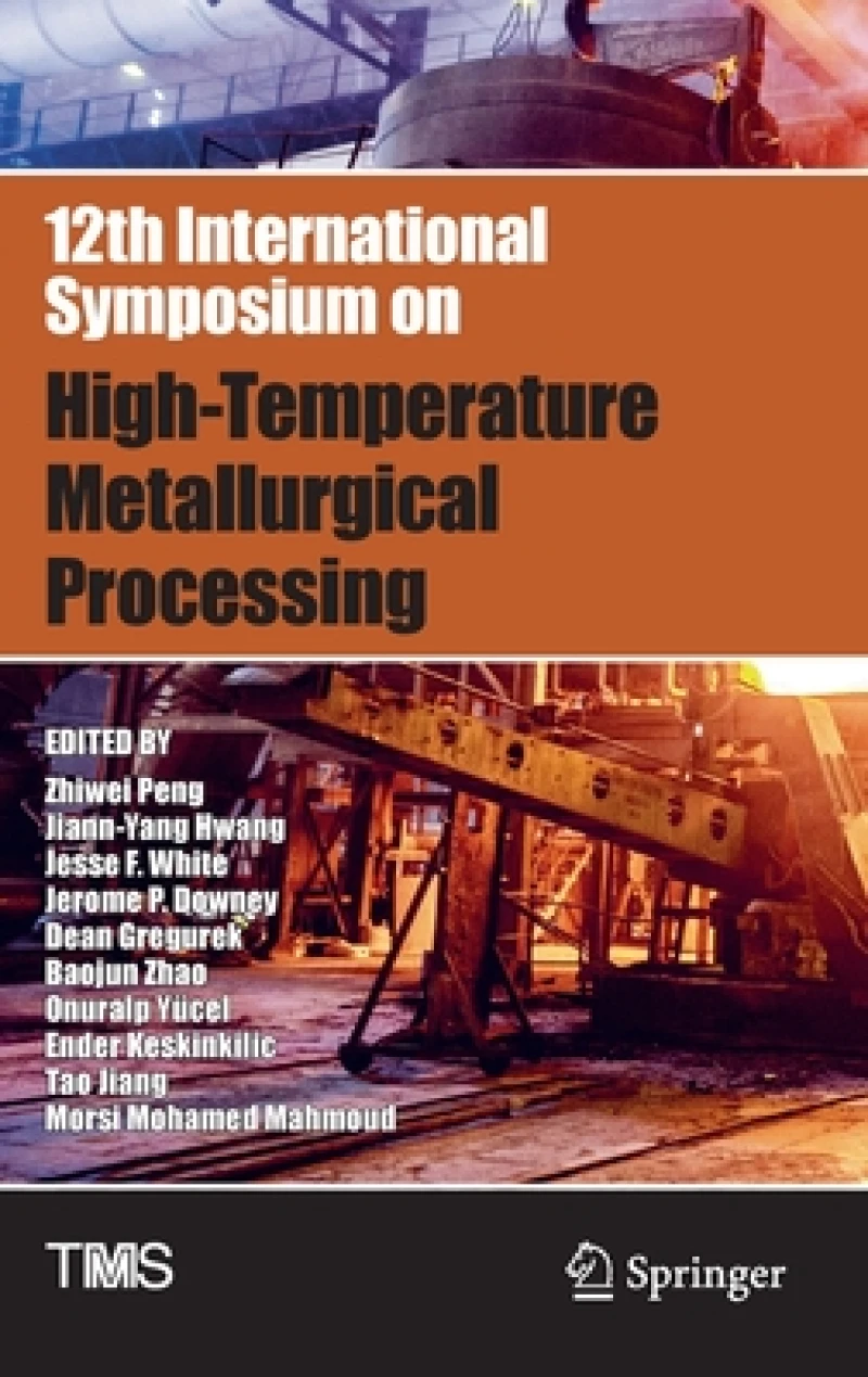 12th International Symposium on High-Temperature Metallurgical Processing