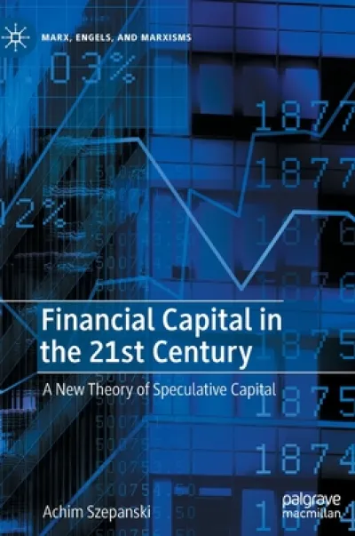 Financial Capital in the 21st Century