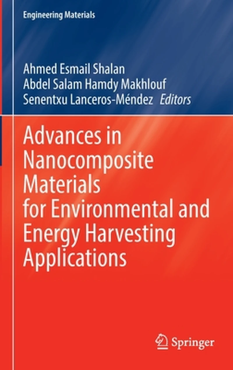 Advances in Nanocomposite Materials for Environmental and Energy Harvesting Applications