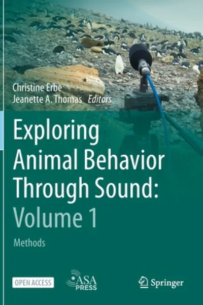 Exploring Animal Behavior Through Sound: Volume 1