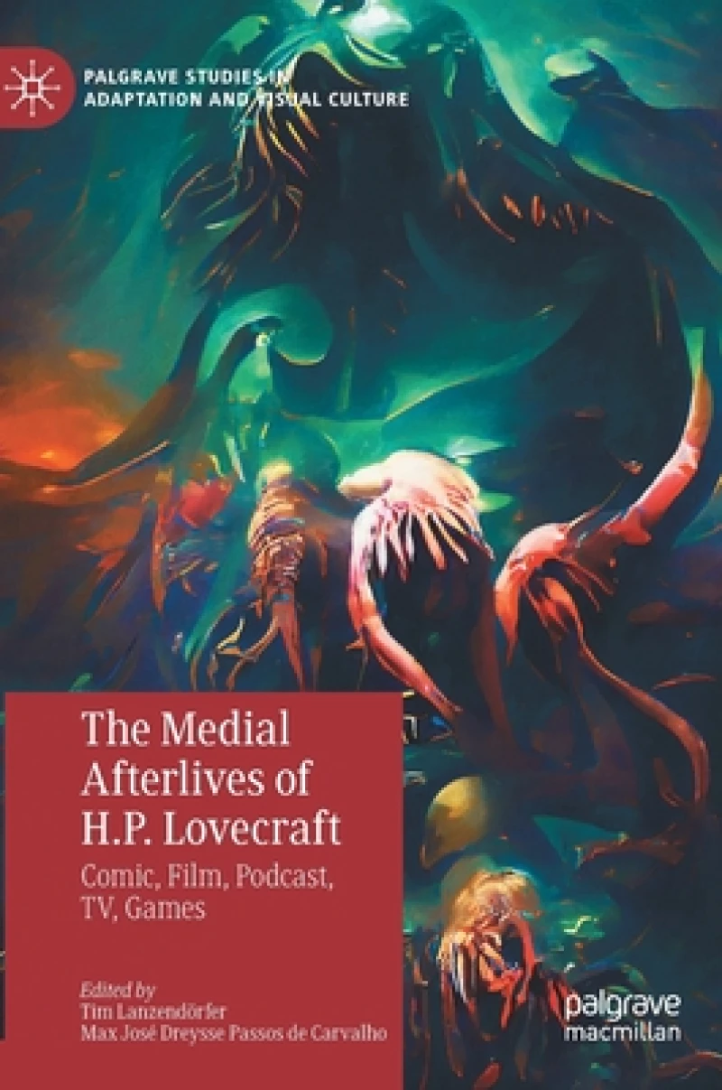 The Medial Afterlives of H.P. Lovecraft