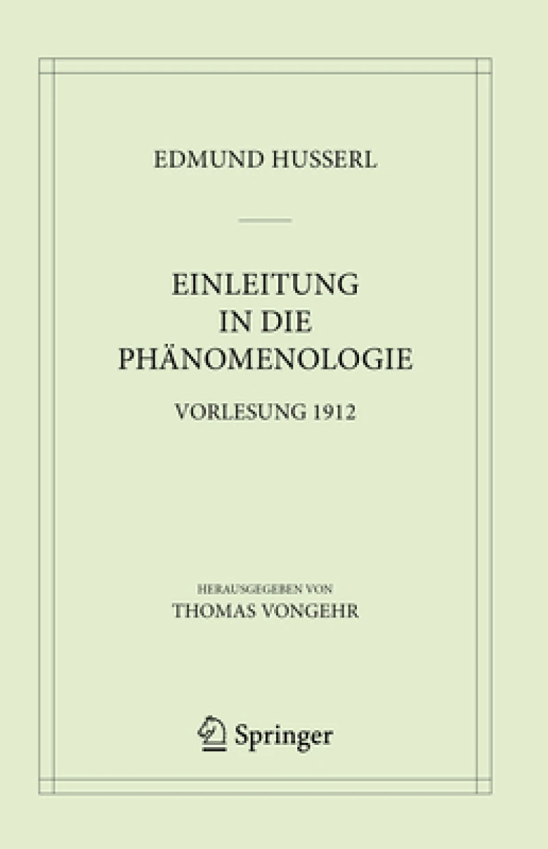 Einleitung in die Phanomenologie