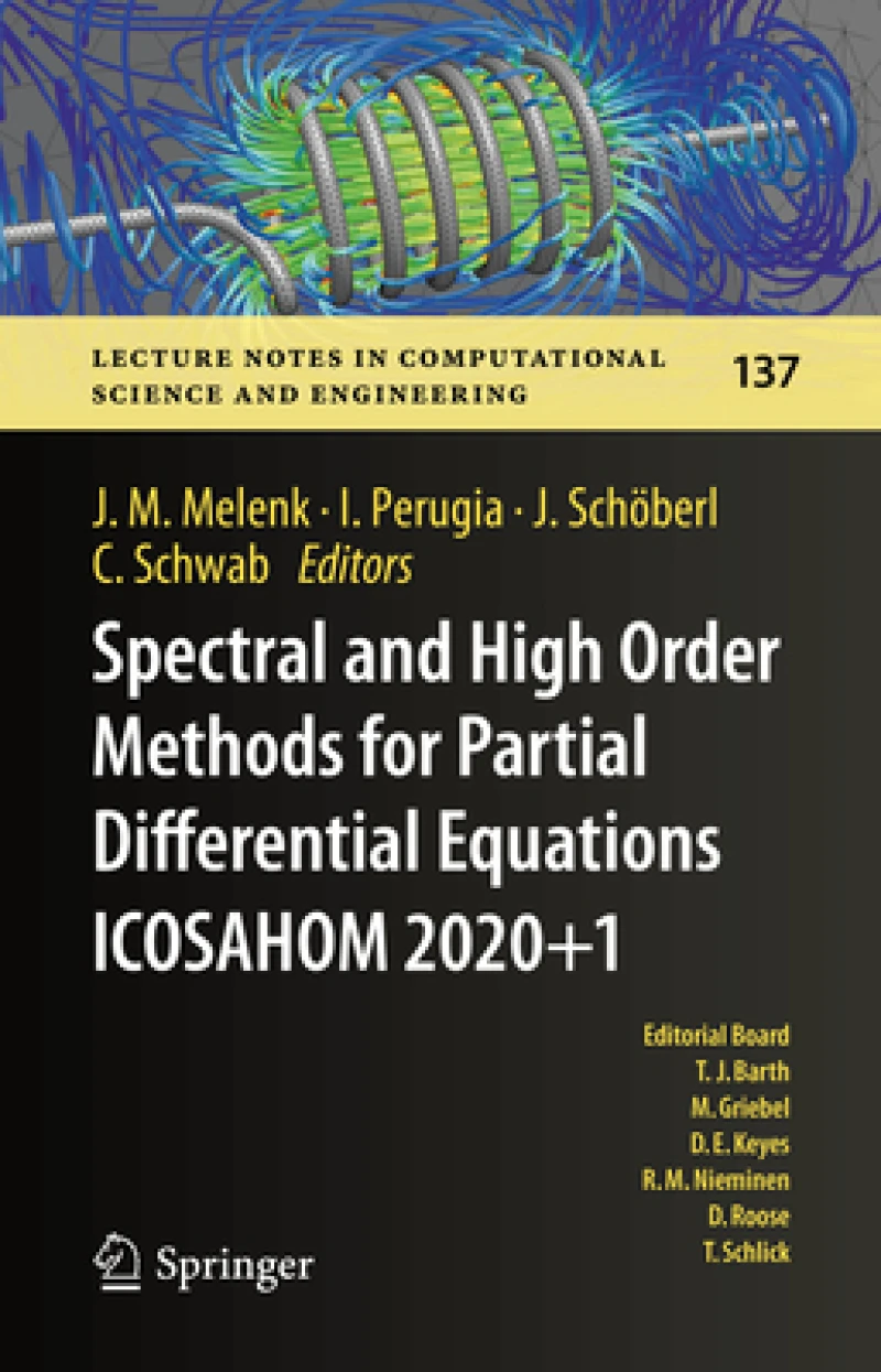 Spectral and High Order Methods for Partial Differential Equations ICOSAHOM 2020+1