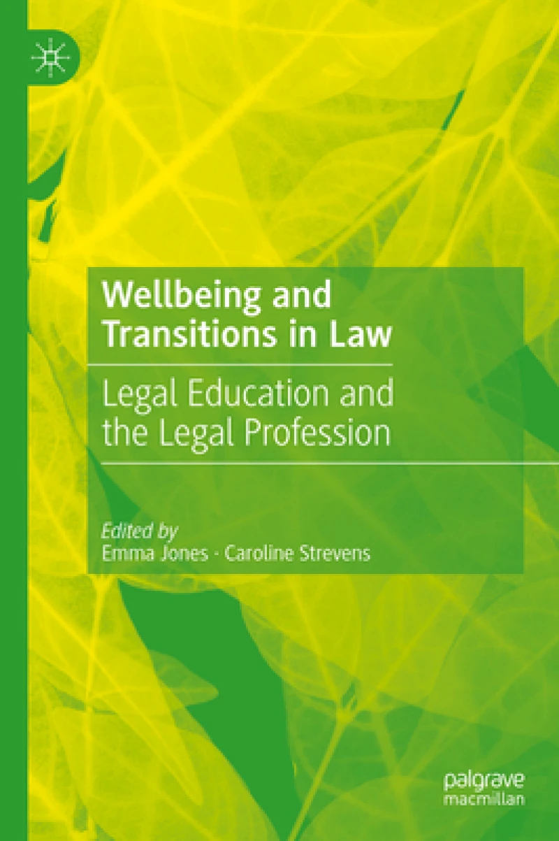 Wellbeing and Transitions in Law