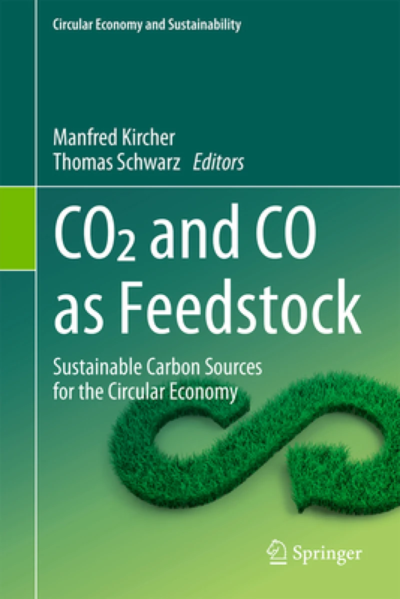 CO2 and CO as Feedstock
