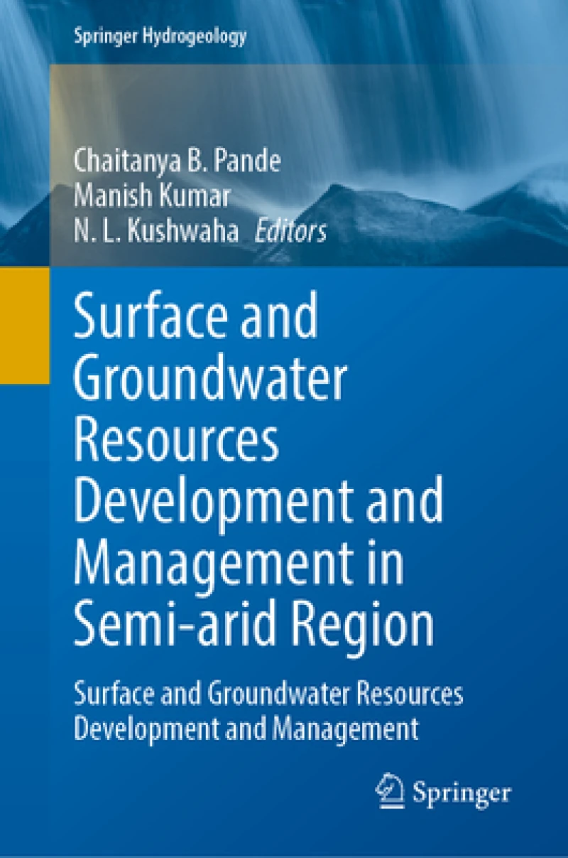 Surface and Groundwater Resources Development and Management in Semi-arid Region