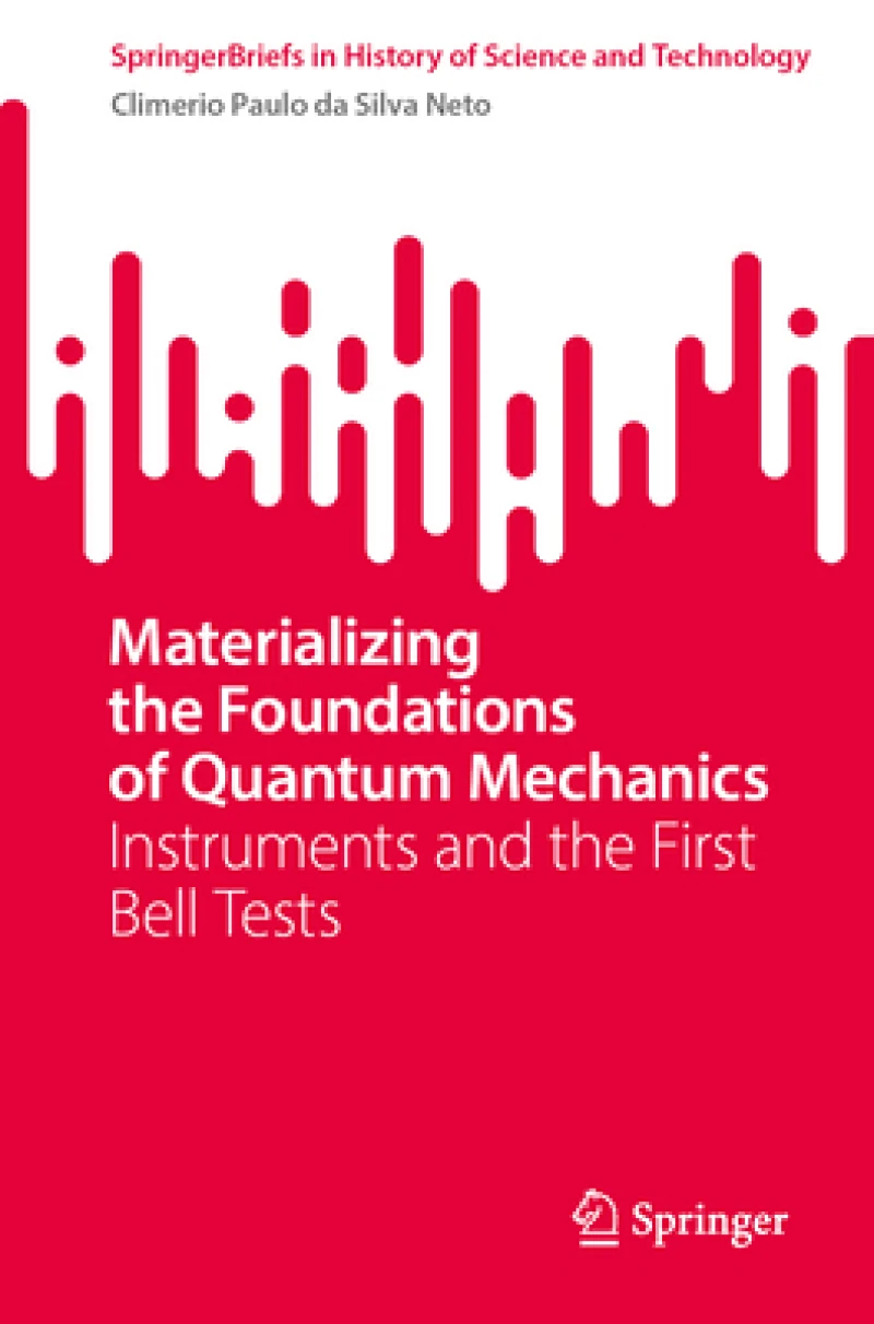Materializing the Foundations of Quantum Mechanics