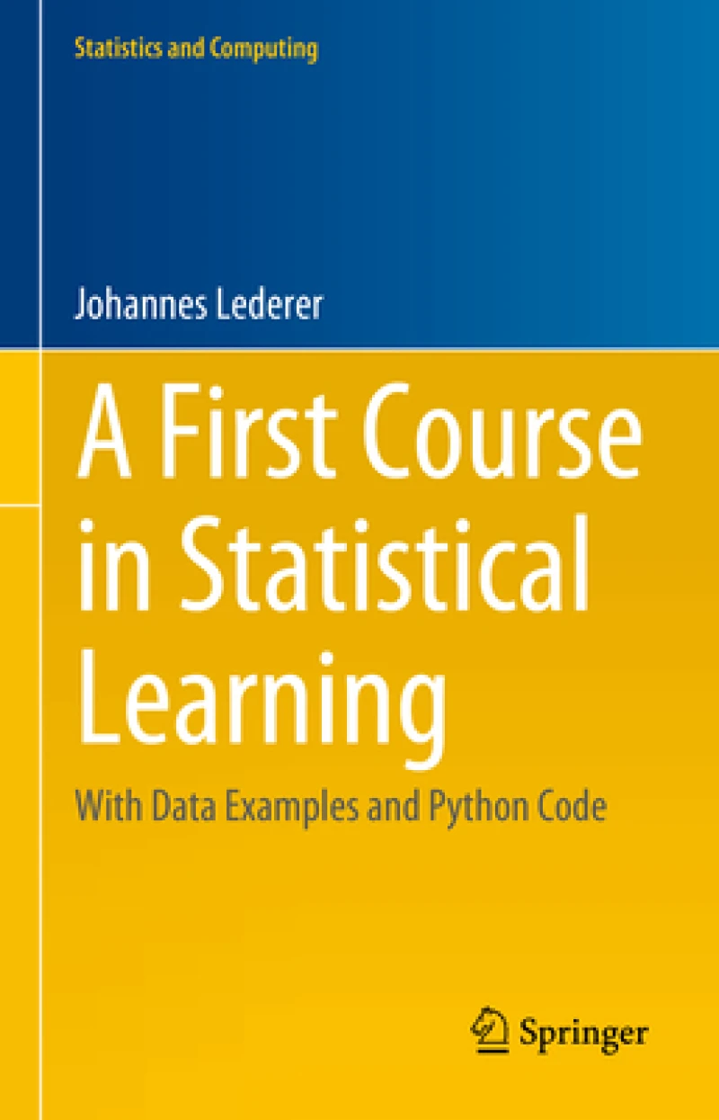 A First Course in Statistical Learning