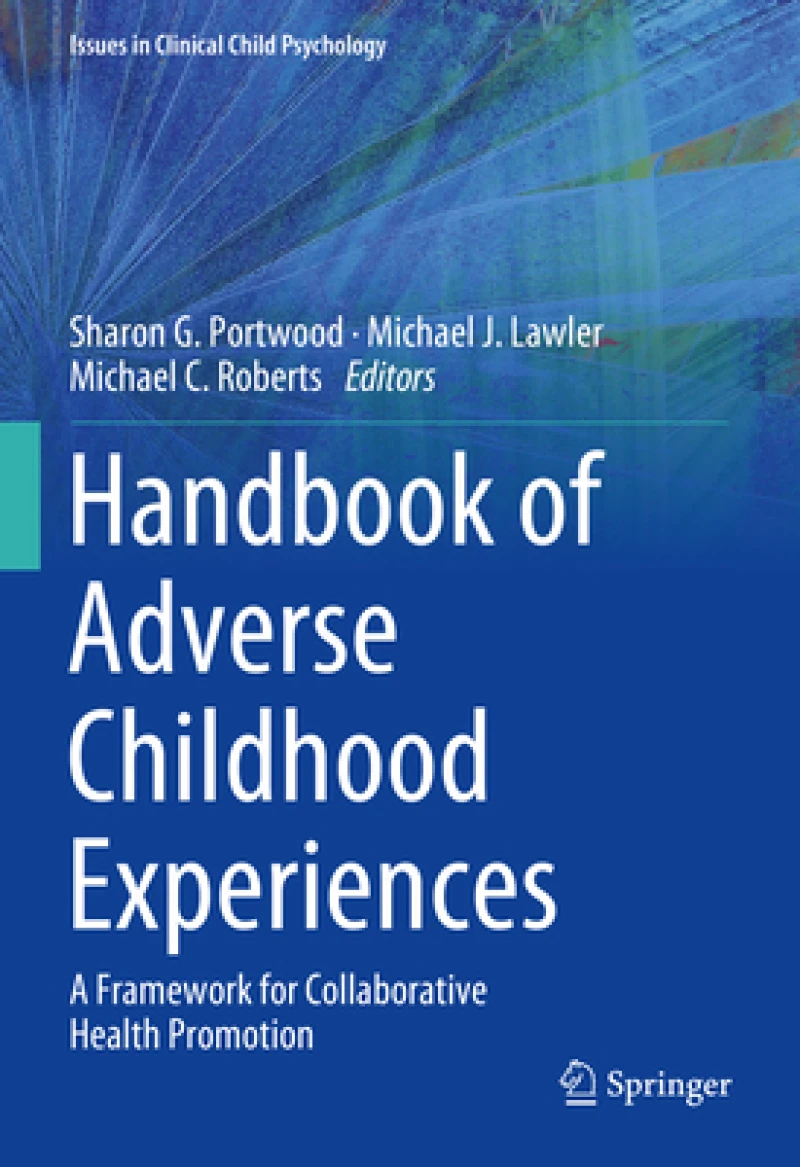 Handbook of Adverse Childhood Experiences