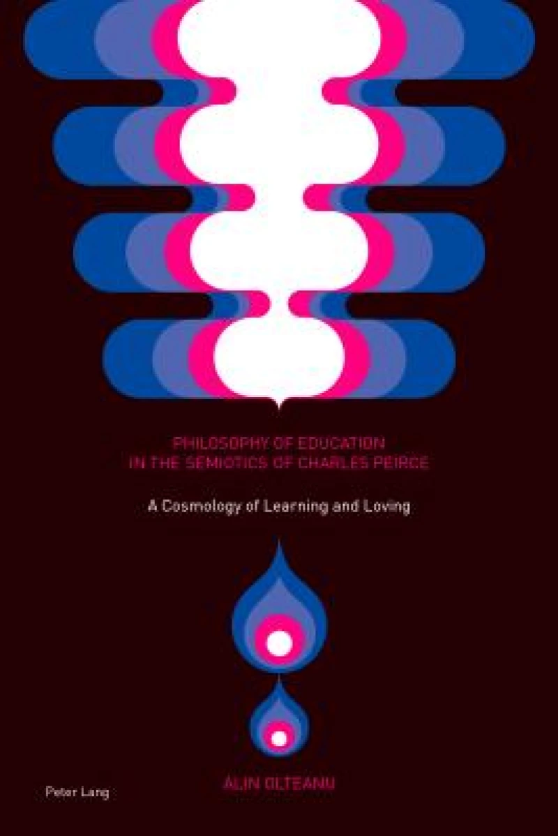 Philosophy of Education in the Semiotics of Charles Peirce
