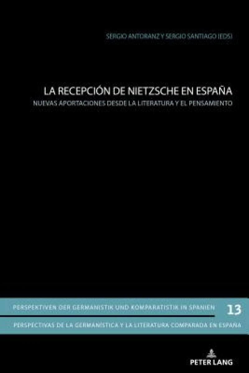 La Recepcion de Nietzsche En Espana