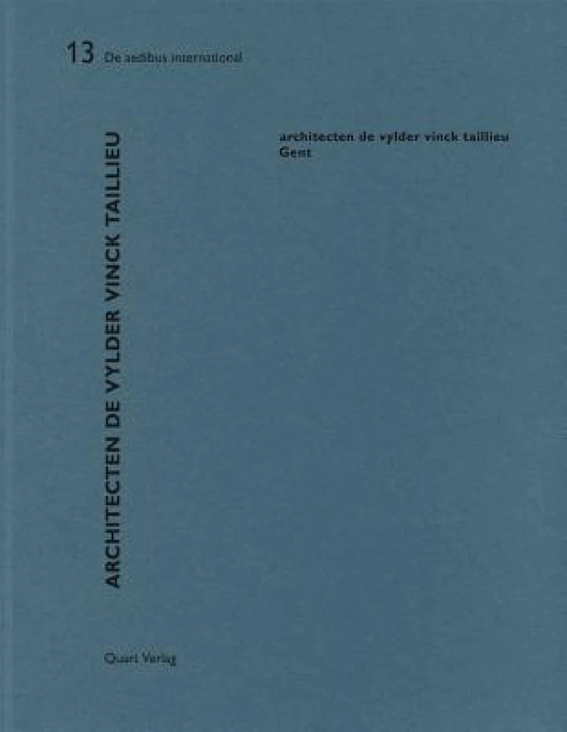 Architecten De Vylder Vinck Taillieu - Gent