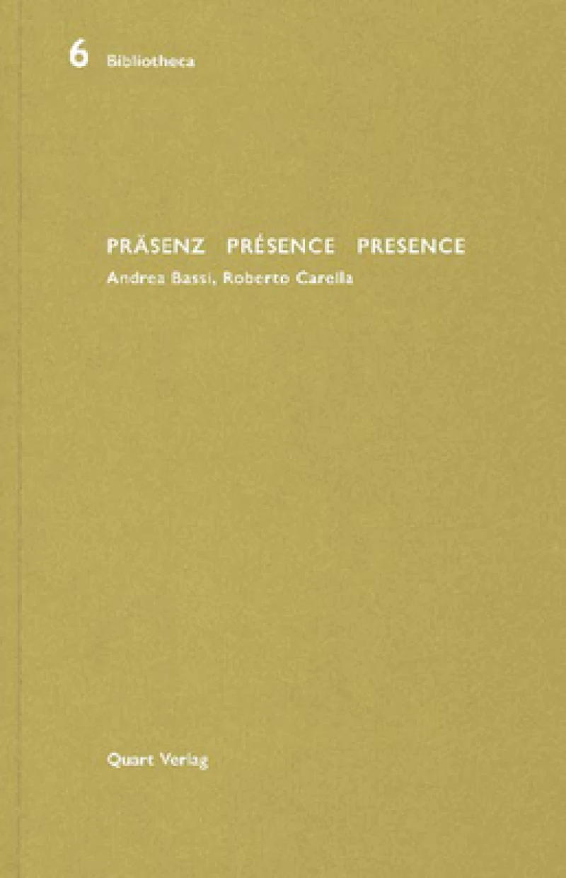 Prasenz Presence Presence
