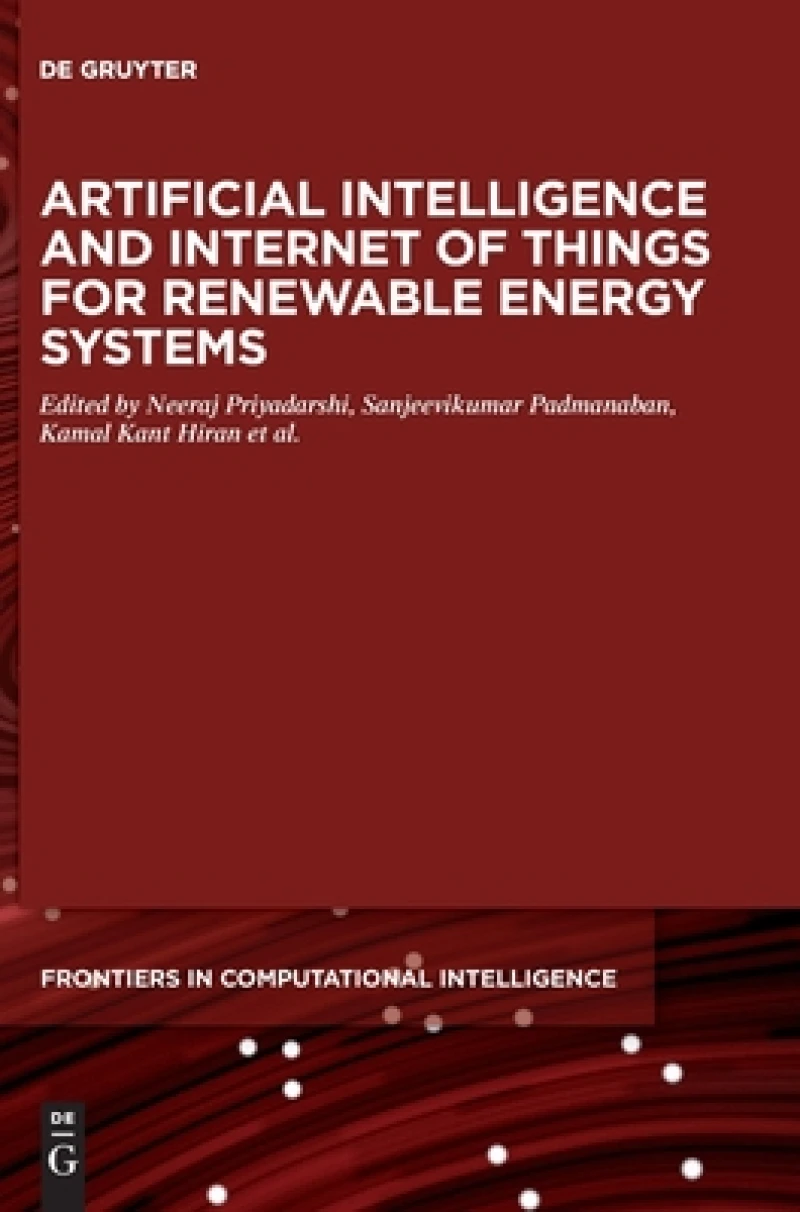 Artificial Intelligence and Internet of Things for Renewable Energy Systems