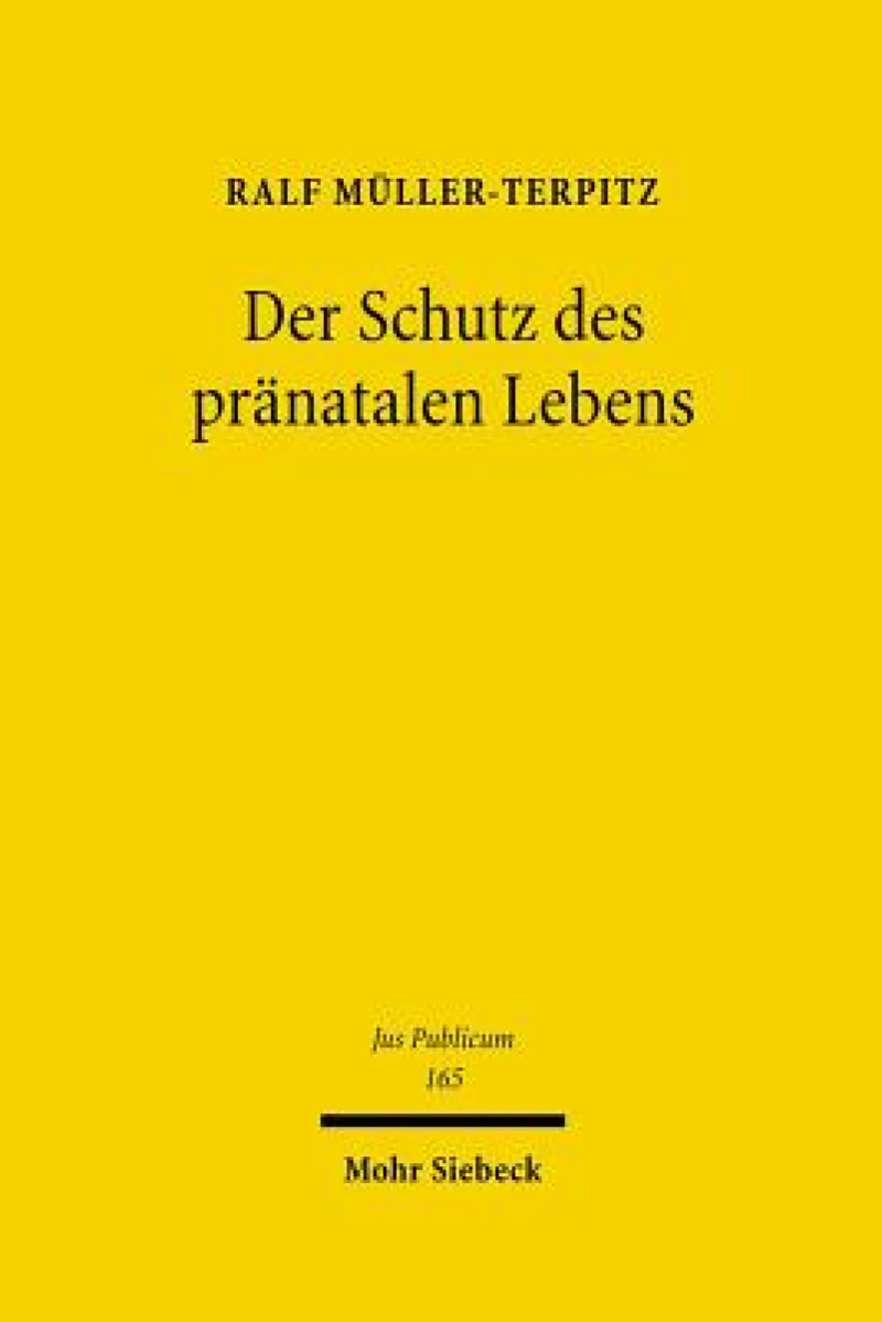 Der Schutz des pranatalen Lebens