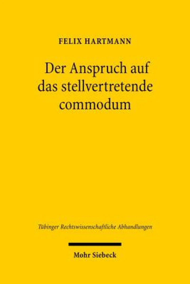 Der Anspruch auf das stellvertretende commodum
