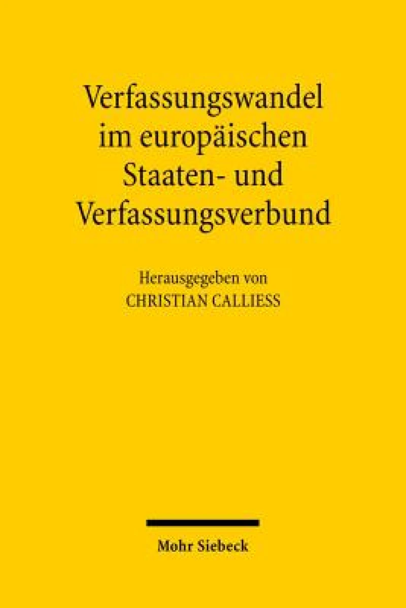 Verfassungswandel im europaischen Staaten- und Verfassungsverbund