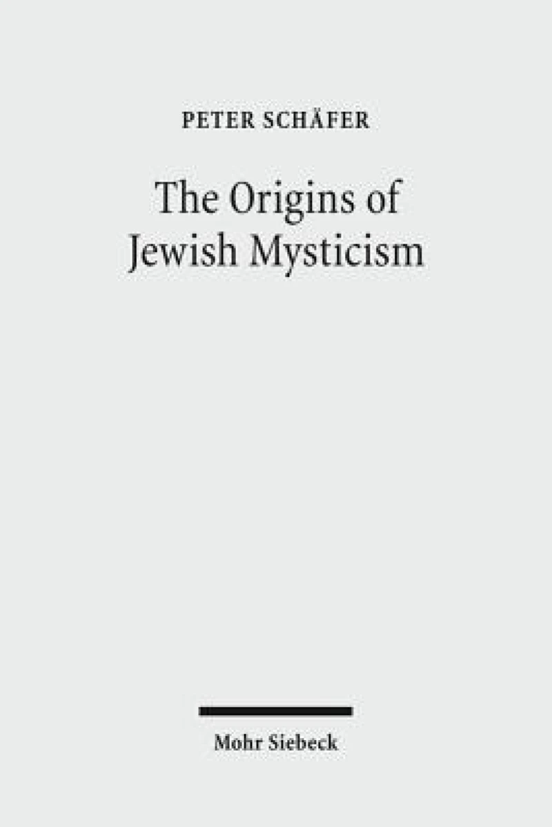 The Origins of Jewish Mysticism