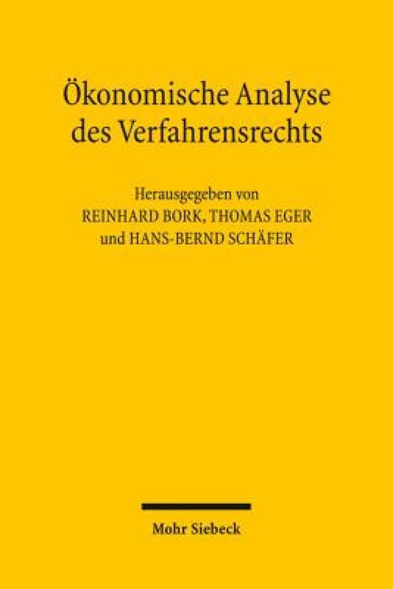 Okonomische Analyse des Verfahrensrechts
