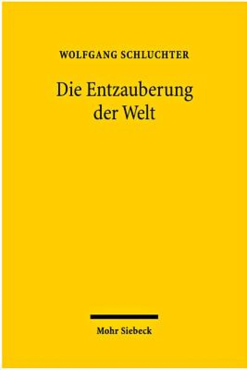 Die Entzauberung der Welt